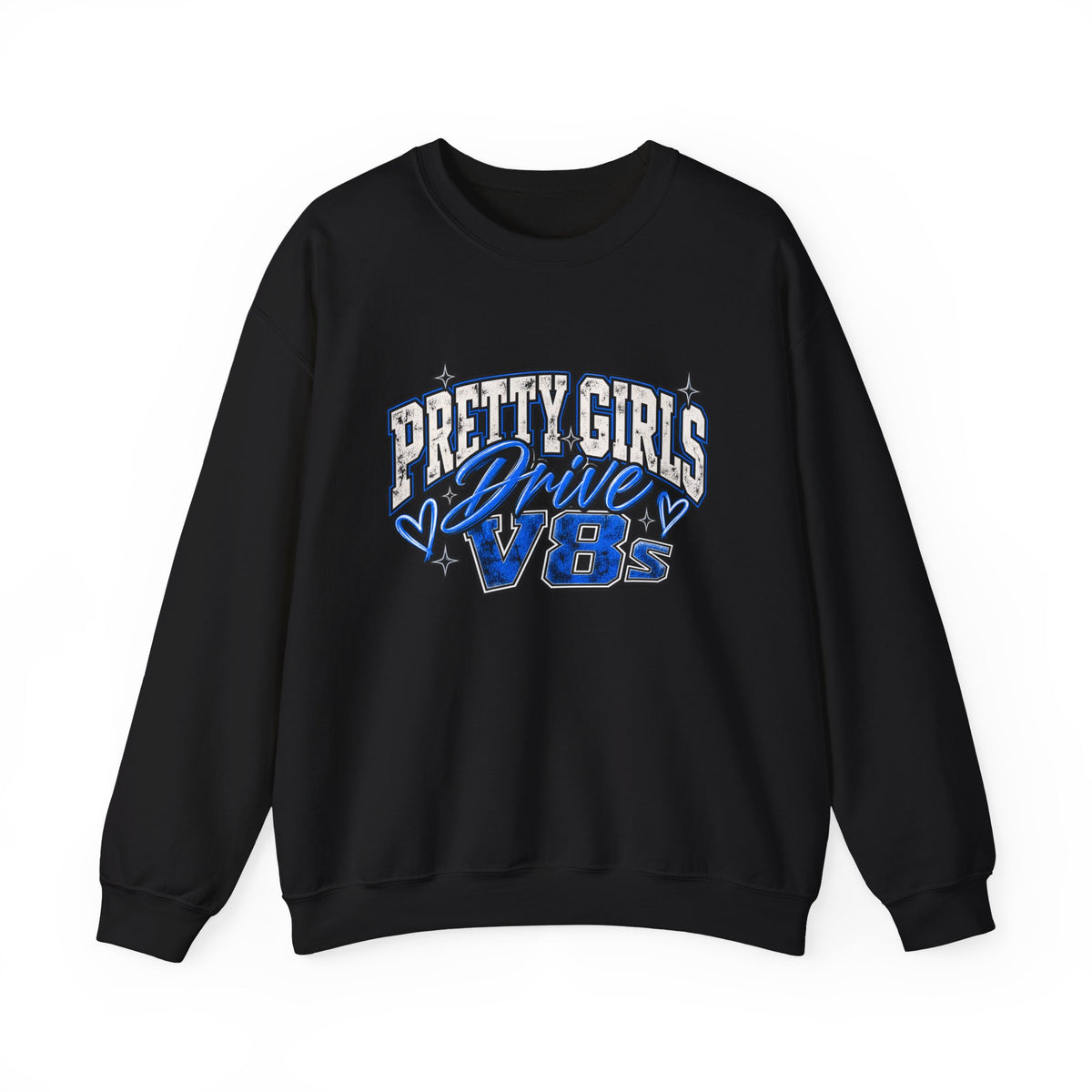 Pretty Girls Drive Blue Vibes Graphic Sweatshirt