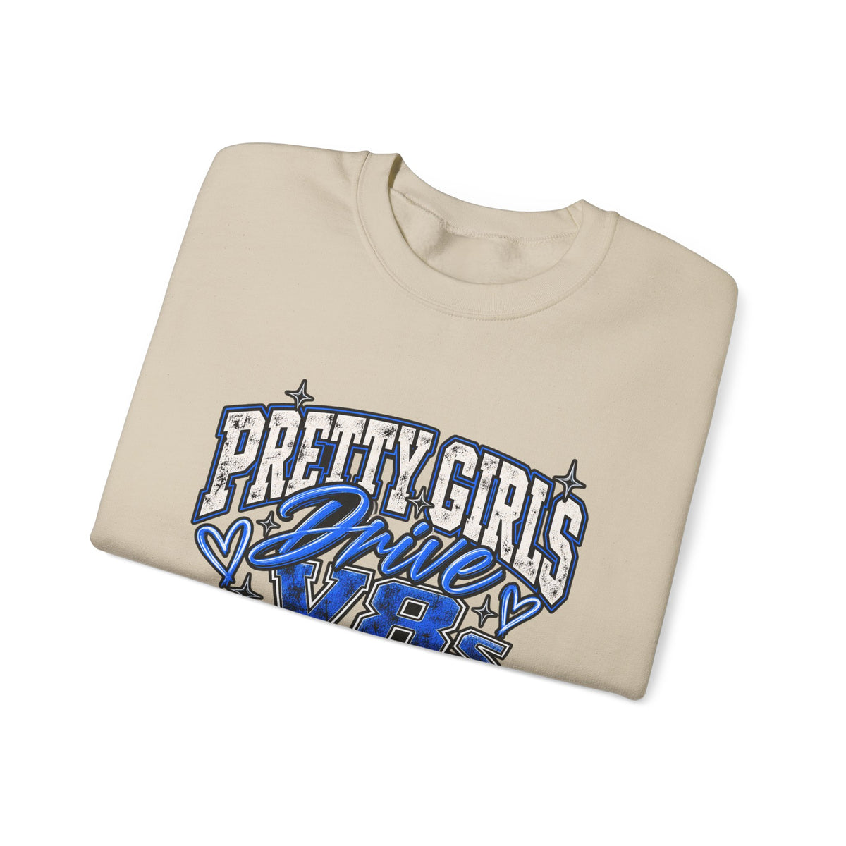Pretty Girls Drive Blue Vibes Graphic Sweatshirt